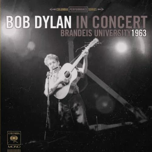 Bob Dylan Brandeis University 1963 (and Download coupon) (Vinyl) New