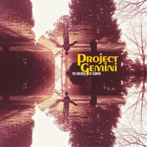 Project Gemini The Children of Scorpio (Vinyl) 12″ Album New