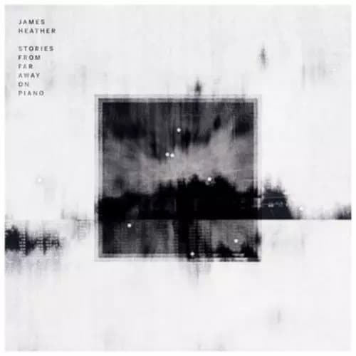 James Heather Stories from Far Away On Piano (Vinyl) 12″ Album New