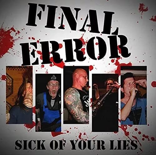 Final Error Sick Of Your Lies Vinyl NEW New