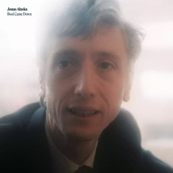 Alaska,Jonas Roof Came Down (Lim. (Vinyl) New