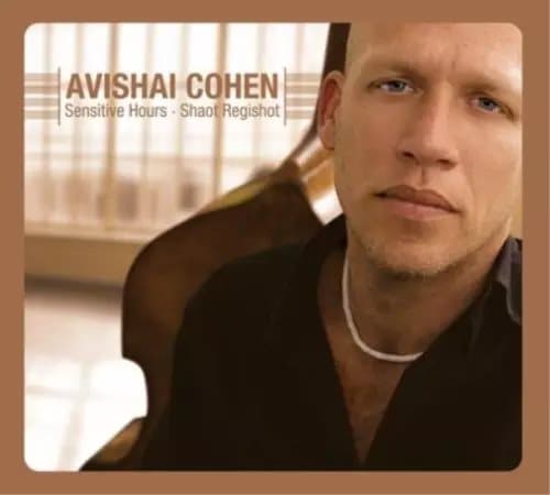 Avishai Cohen Sensitive Hours -shaot Regishot (Vinyl) 12″ Album New