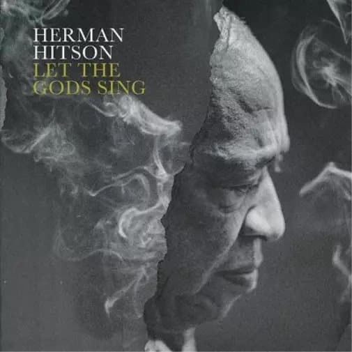 Hermon Hitson Let the Gods Sing (Vinyl) 12″ Album New