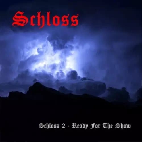 Schloss Ready for the Show (Vinyl) 12″ Album New
