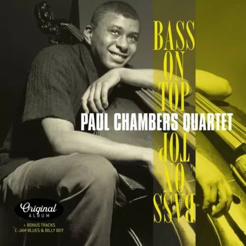 Paul Chambers Quartet- Bass On Top (Vinyl) New