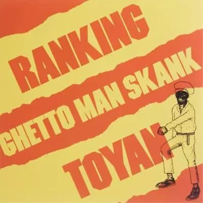 Ranking Toyan Ghetto Man Skank (Vinyl) 12″ Album New