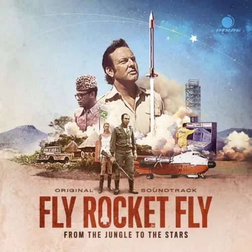 Various Artists Fly Rocket Fly: From the Jungle to the Stars (Vinyl) New