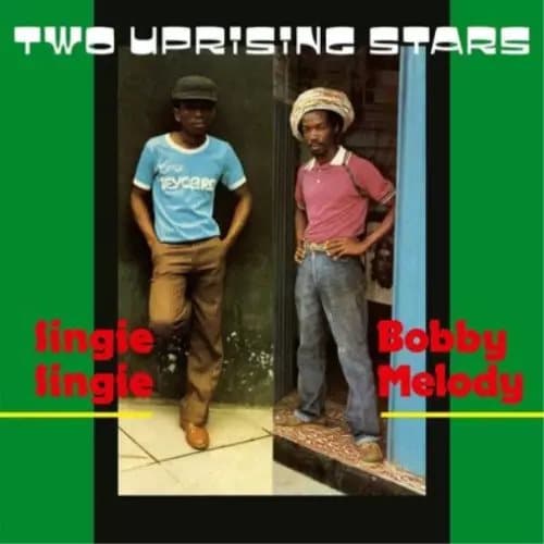 Bobby Melody/Singie Singie Two Uprising Stars (Vinyl) 12″ Album New