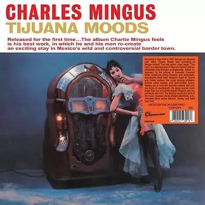 Charles Mingus Tijuana Moods (Vinyl) 12″ Album (Clear vinyl) New