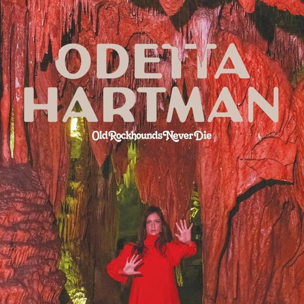 Odetta Hartman Old Rockhounds Never Die (Vinyl) New