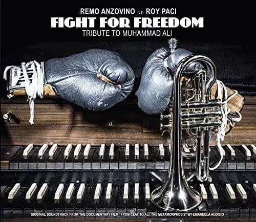Anzovino, Remo Fight For Freedom: Tribute To Muhammad Ali (Vinyl) New