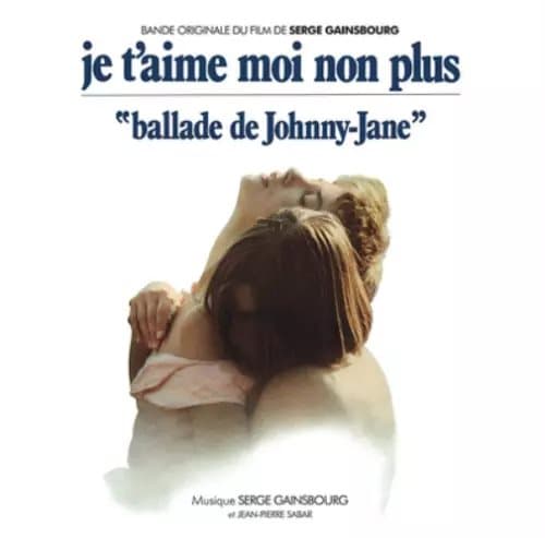 Serge Gainsbourg & Jean-Pierr Je T’aime Moi Non Plus: “Ballade De Johnn (Vinyl) New
