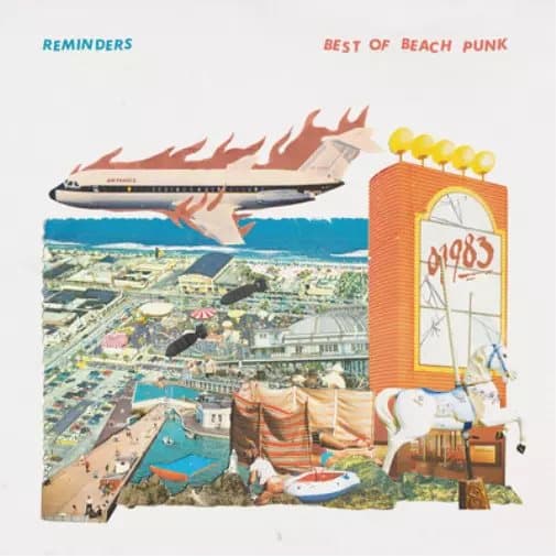 Reminders Best of Beach Punk (Vinyl) 12″ Album New