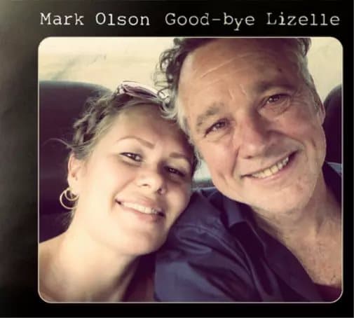Mark Olson Good-bye Lizelle (Vinyl) 12″ Album with CD New