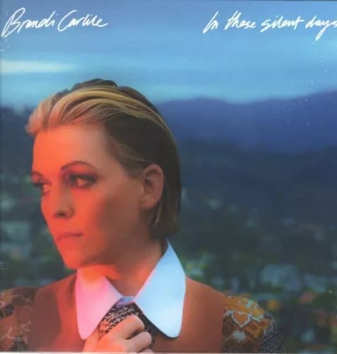 Brandi Carlile Brandi Carlile - In These Silent Days (LP) (Vinyl) New