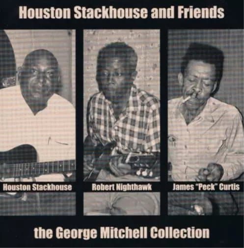 Houston Stackhouse and Friends The George Mitchell Collection (Vinyl) 12″ Album New