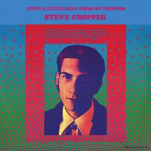Steve Cropper With a Little Help from My Friends (Vinyl) 12″ Album New