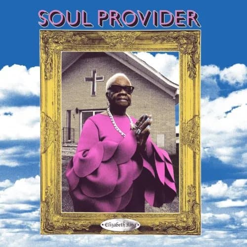 Elizabeth King Soul Provider (Vinyl) 12″ Album New