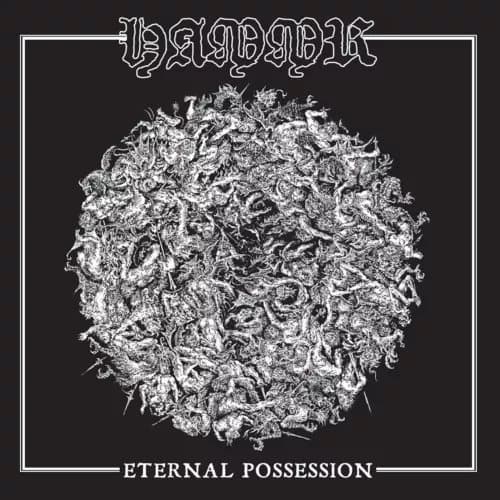 Hammr Eternal possession (Vinyl) 12″ Album New