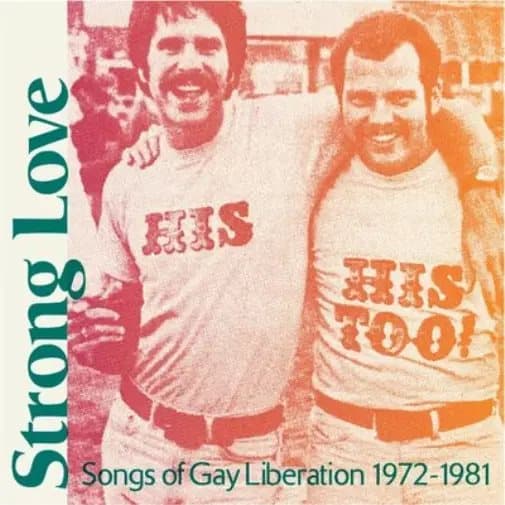 Various Artists Strong Love: Songs of Gay Liberation 1972-81 (Vinyl) New
