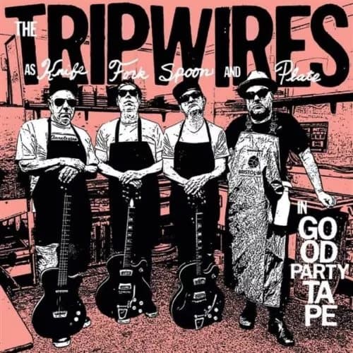 Tripwires, The Are Knife, Fork, Spoon And Tape, In Good Party Tape Vinyl NEW New