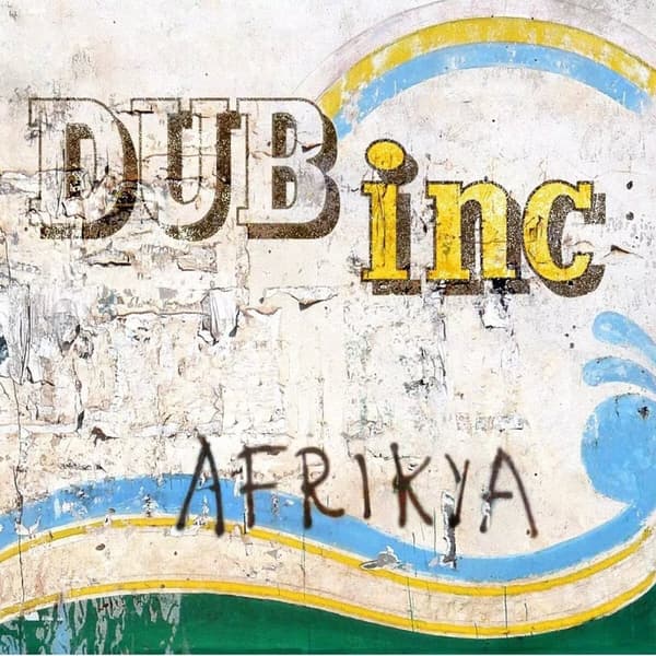 Dub Inc - Afrikya Vinyl NEW New
