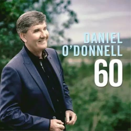 Daniel O’Donnell 60 (Vinyl) 12″ Album Coloured Vinyl New