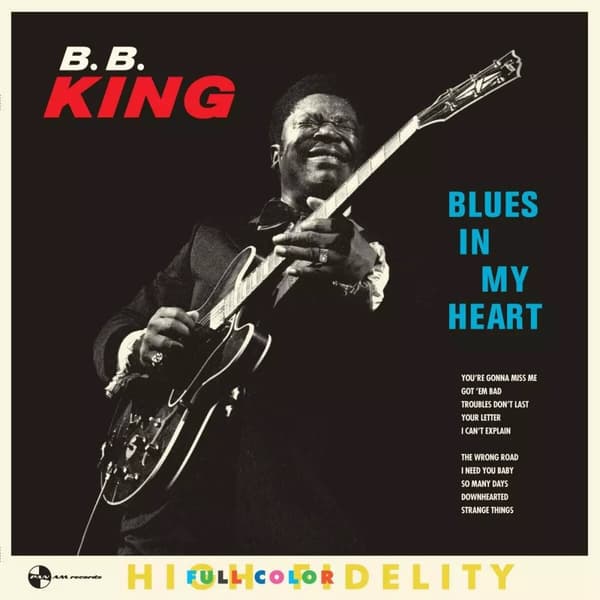 B.B. King Blues In My Heart (Vinyl) New