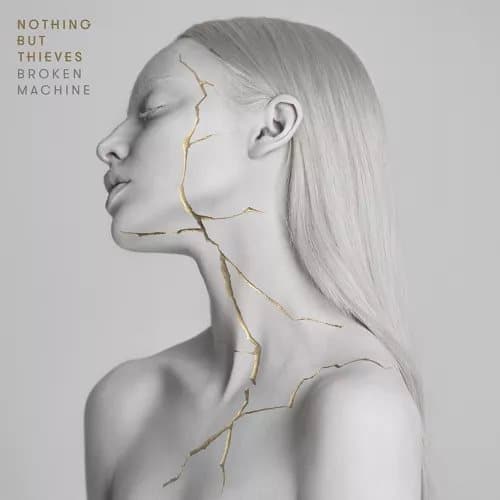 Nothing But Thieves Broken Machine (Vinyl) 12″ Album New