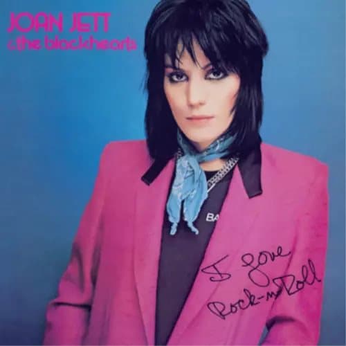Joan Jett and The Blackhearts I Love Rock ‘N’ Roll (Vinyl) 12″ Album New