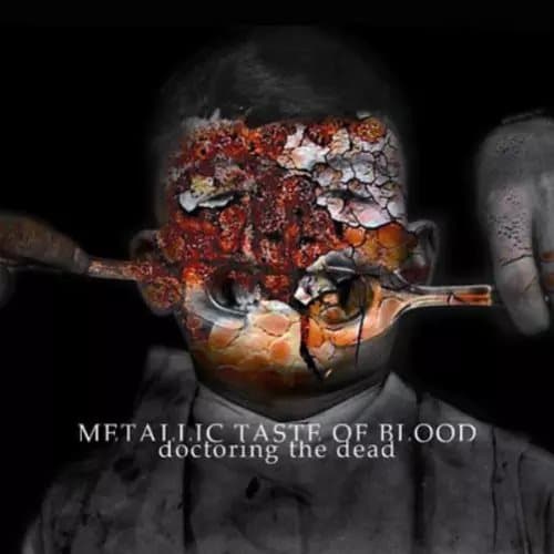Metallic Taste of Blood Doctoring the Dead (Vinyl) 12″ Album New