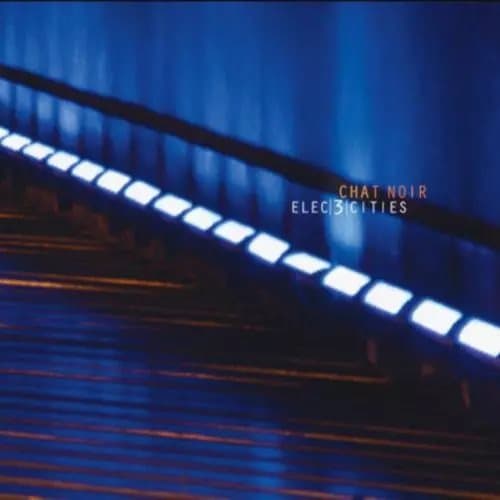 Chat Noir Elec3cities (Vinyl) 12″ Album New