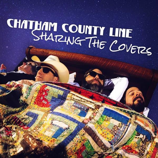 Chatham County Line Sharing the Covers (Vinyl) 12″ Album New