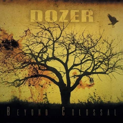 Dozer Beyond Colossal (Vinyl) 12″ Album New
