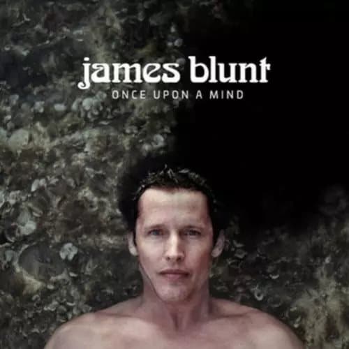 James Blunt Once Upon a Mind (Vinyl) 12″ Album New