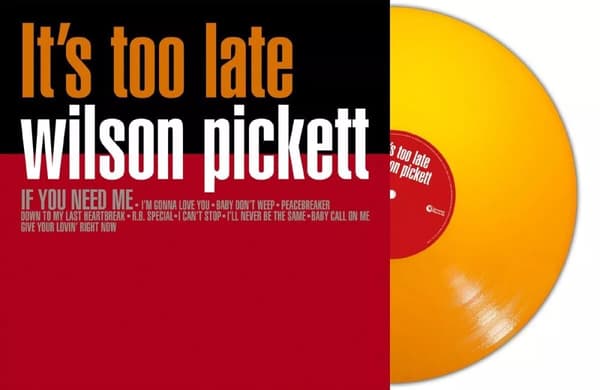 WILSON PICKETT IT´S TOO LATE (Vinyl) New