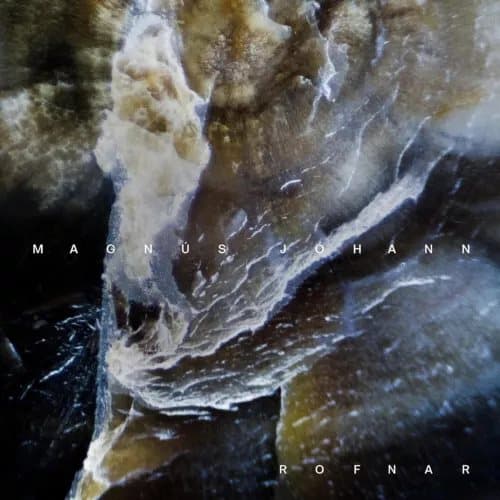Magnús Jóhann Magnús Jóhann: Rofnar (Vinyl) 12″ Album New