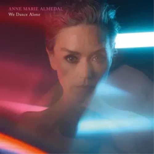 Anne Marie Almedal We Dance Alone (Vinyl) 12″ Album New