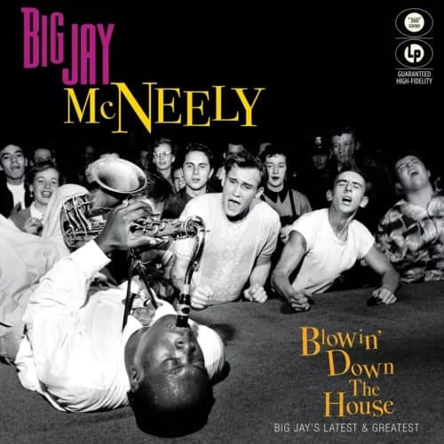 ???·???·?????? Blowin’ Down The House - Big Jay’s Latest & Greatest (Vinyl) New