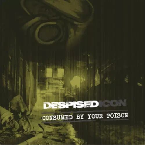 Despised Icon Consumed By Your Poison (Vinyl) 12″ Album with CD New