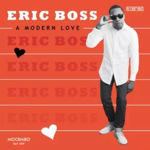 Eric Boss A Modern Love (Vinyl) 12″ Album New