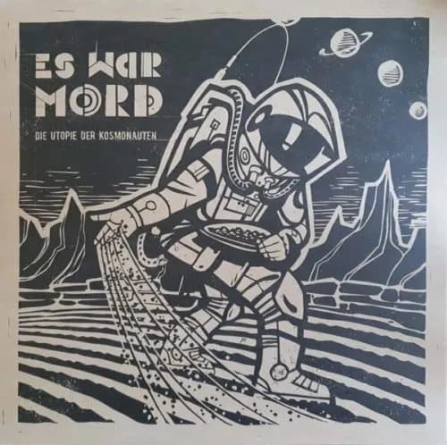 Es War Mord Die Utopie Der Kosmonauten (Vinyl) New