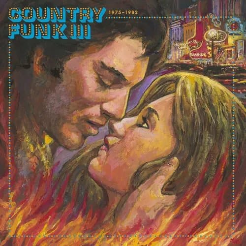 Various Artists Country Funk: 1975-1982 - Volume III (Vinyl) New