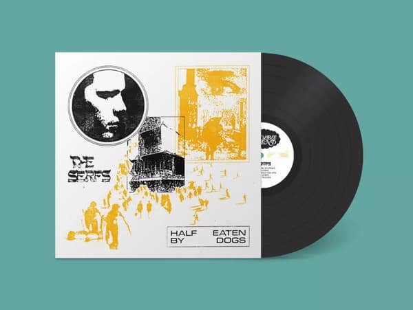 The Serfs Half Eaten By Dogs (Vinyl) 12″ Album New