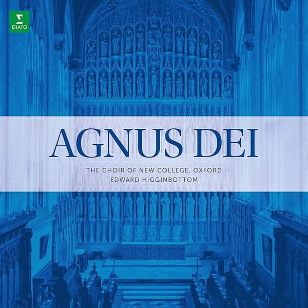 Edward Higginbottom The Choir of New College, Oxford: Agnus Dei (Vinyl) New