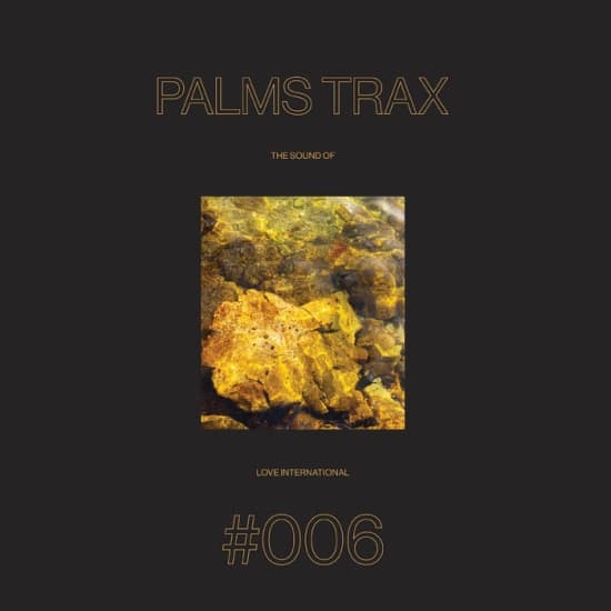 Palms Trax - The Sound Of Love International #006 (LP)