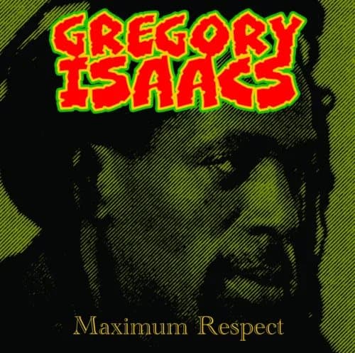 Gregory Isaacs Maximum Respect (Vinyl) 12″ Album New
