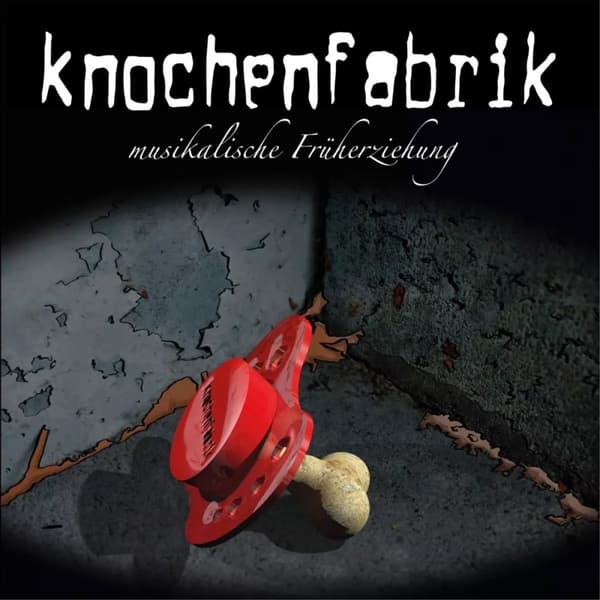 Knochenfabrik Musikalische Früherziehung (Vinyl) New