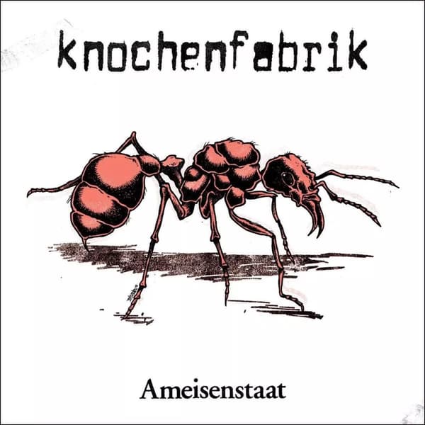 Knochenfabrik Ameisenstaat (Reissue) (Vinyl) New