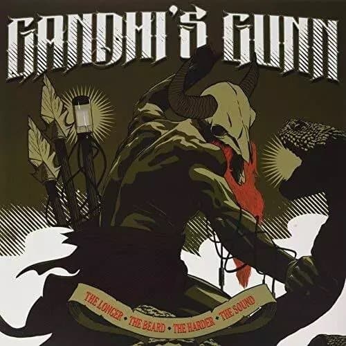 Gandhi’S Gunn The Longer the Beard, the Harder the Sound (Vinyl) New